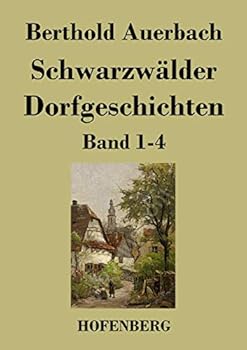 Schwarzwälder Dorfgeschichten: Band 1-4