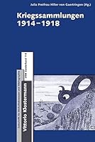 Kriegssammlungen 1914-1918 3465042158 Book Cover