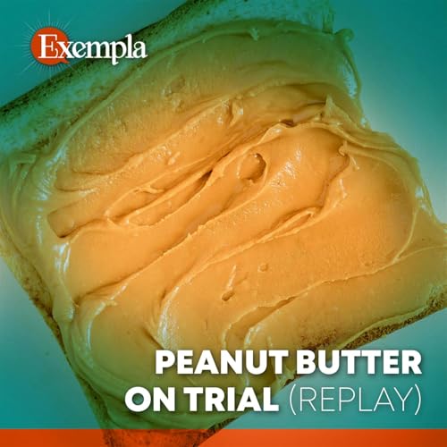 Peanut Butter on Trial (replay)