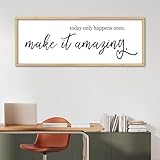 YWJKWLGS Inspirational Quotes for Home office Wall Decor 32x12 Inch Motivational Wall Art Today Only Happens Once Make It Amazing Sign Living Room Large positive Wood Framed Hanging (Wood)