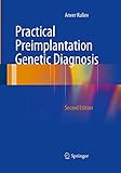 Practical Preimplantation Genetic Diagnosis