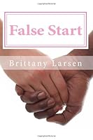 False Start 1479377848 Book Cover