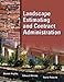 Landscape Estimating and Contract Administration