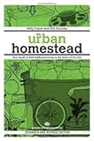 The Urban Homestead (Expanded & Revised Edition) (Process Self-reliance Series) Exp Rev edition