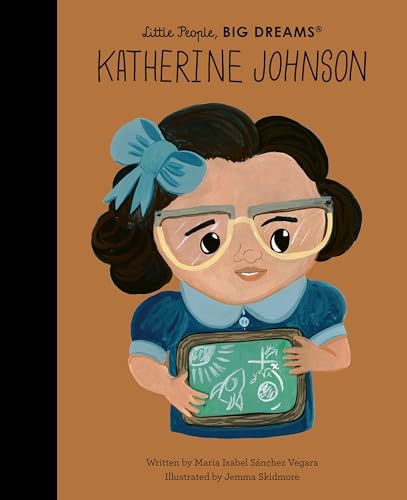 Katherine Johnson (Little People, BIG DREAMS)