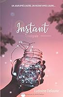 Instant : L'int?gral 1691658588 Book Cover