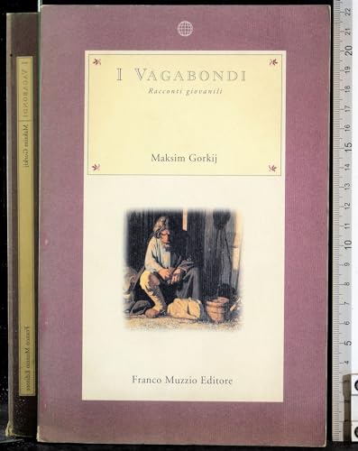 I vagabondi. Racconti giovanili