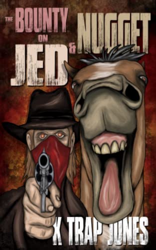 Cover of The Bounty on Jed and Nugget
