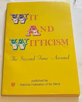 Paperback Wit and Wisdom the Second Time Around Book