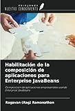  Habilitación de la composición de aplicaciones para Enterprise JavaBeans: Composición de aplicaciones empresariales usando Enterprise Javabeans