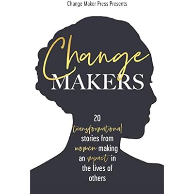 CHANGE MAKERS