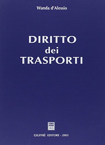 Diritto dei trasporti Diritto dei trasporti