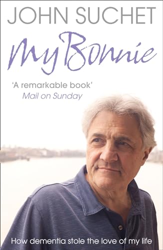 My Bonnie: How dementia stole the love of my life image 2