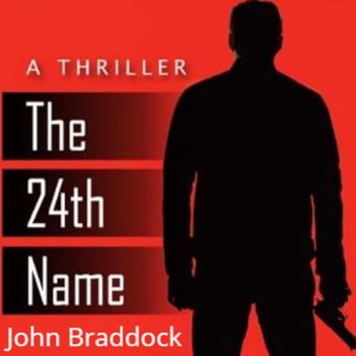 The 24th Name: A Thriller Audiolivro Por John Braddock capa