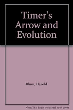 Hardcover Timer's Arrow and Evolution Book