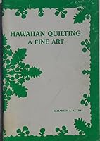 Hawaiian Quilting: A Fine Art B001OKOX8K Book Cover