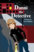Danni the Detective 1719453942 Book Cover