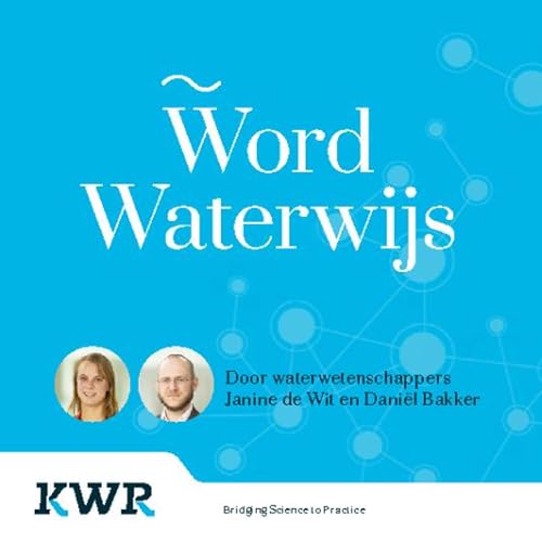 Aflevering 8 | Eline Steenhuisen en Stefanie Salmon: Gedragsverandering voor drinkwaterbesparing