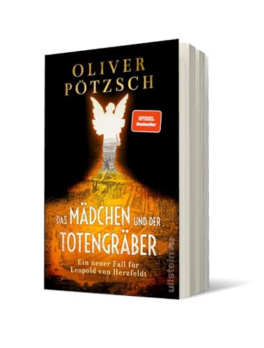 Das Mädchen und der Totengräber: Ein neuer Fall für Leopold von Herzfeldt | Der Inspektor und der Totengräber auf der Jagd nach dem Mumien-Mörder (Die Totengräber-Serie, Band 2)