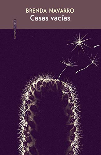 Casas vacias (Spanish Edition) [Spanish] 6078619187 Book Cover