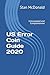 US Error Coin Guide 2020: Unsurpassed and Comprehensive - New Photographs (Error Coins)