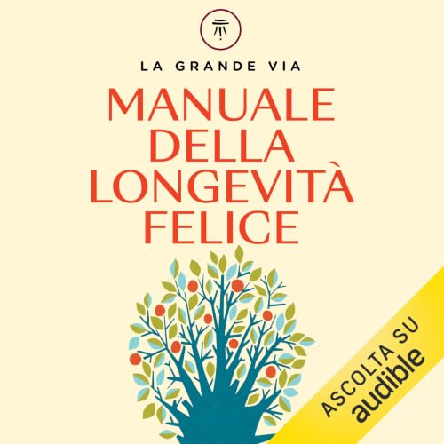 『Manuale della longevit&agrave; felice』のカバーアート