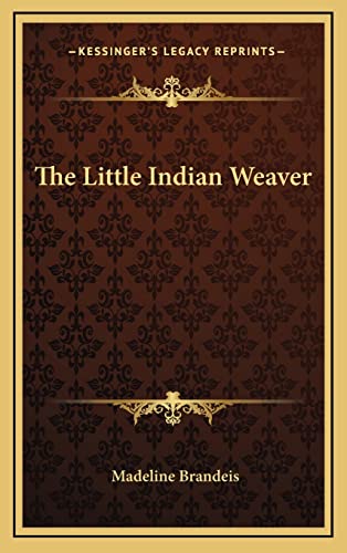 The Little Indian Weaver