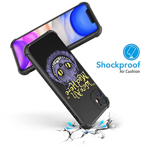 Fit For Iphone 11 Case (6.1") With 4 Corners Shockproof Protection Anime Design Customization Cases For Men And Women (01-Alice-In-Wonderland-Cat-Quotes-All-Mad-Here) #TOP5