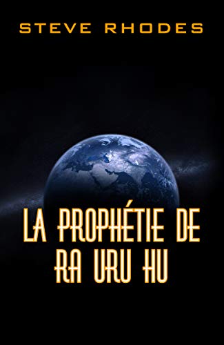 Télécharger La prophétie de Ra Uru Hu Livre PDF Gratuit