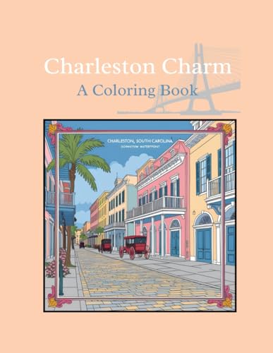 Charleston Charm: Coloring Book