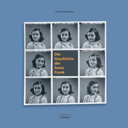 Die Geschichte der Anne Frank [German] 3789146129 Book Cover