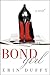 Bond Girl: A Novel