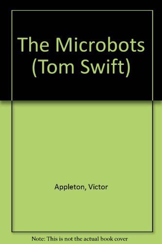 The Microbots (Tom Swift)