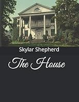 The House 1794093389 Book Cover