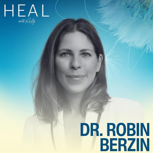 Longevity, Hormones, and Root-Cause Healing with Dr. Robin Berzin