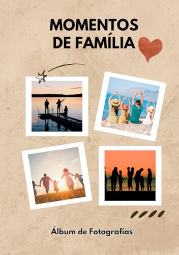 Momentos de Família: Álbum de Fotografias