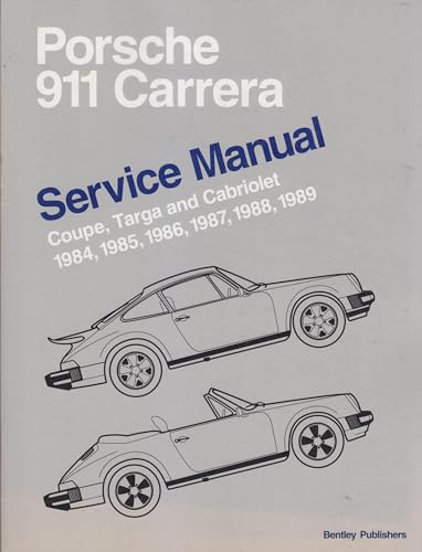 Porsche 911 Carrera Service Manual 1984-1989 - Coupe, Targa, and Cabriolet