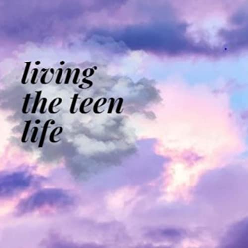 living the teen life Podcast Por miya arte de portada