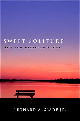 Sweet Solitude: New and Selected Poems (Excelsior Editions)