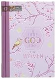 A Little God Time for Women: 365 Daily Devotions (Hardcover) – Motivational Devotionals for Women of All Ages, Perfect Gift for Friends, Family, Birthdays, Holidays, and More