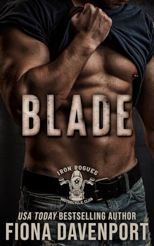 Blade (Iron Rogues MC) B0CRVPZF2Z Book Cover