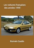  Les voitures françaises des années 1990