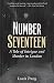 Number Seventeen: A Tale of Intrigue and Murder in London