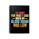 Spiral-Notizbuch, humorvoll, Diabetiker, Glukose, Insulinkrankheit, Blutkrankheit, Hypoglykämie, Einheitsgröße