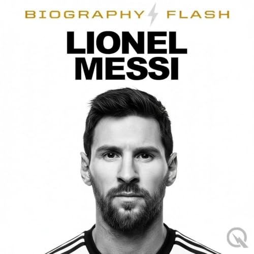 『Lionel Messi - Biography Flash』のカバーアート