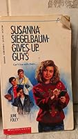 Susanna Siegelbaum Gives Up Guys 0590437003 Book Cover