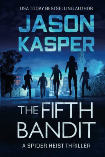 The Fifth Bandit (Spider Heist Thrillers) 1648751881 Book Cover