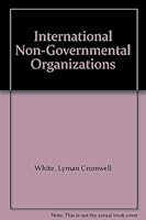 International Non-Governmental Organizations B003R47KI6 Book Cover