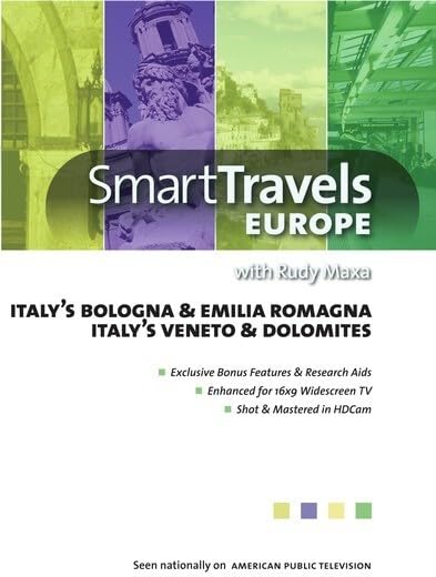 Smart Travels Europe With Rudy Maxa: Italy's Bologna and EmiliaRomagna / Veneto and Dolomites [DVD]