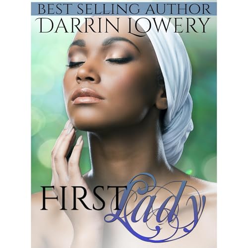 The First Lady by Darrin Lowery episode artwork